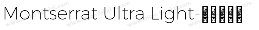 Montserrat Ultra Light字体转换